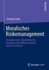 Abbildung von: Moralisches Risikomanagement - Springer Gabler