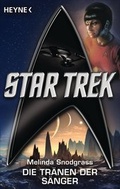 Cover: Star Trek: Die Tr&auml;nen der S&auml;nger - Heyne