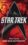 Cover: Star Trek: Das Schlachtschiff - Heyne