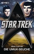 Cover: Star Trek: Die UMUK-Seuche - Heyne