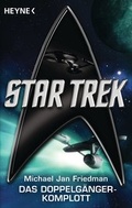 Cover: Star Trek: Das Doppelg&auml;nger-Komplott - Heyne