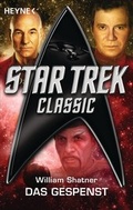Cover: Star Trek - Classic: Das Gespenst - Heyne