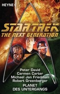 Cover: Star Trek - The Next Generation: Planet des Untergangs - Heyne