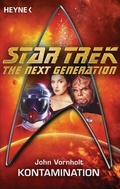 Cover: Star Trek - The Next Generation: Kontamination - Heyne