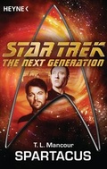 Cover: Star Trek - The Next Generation: Spartacus - Heyne