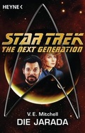 Cover: Star Trek - The Next Generation: Die Jarada - Heyne
