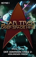 Cover: Star Trek - Deep Space Nine: Verlorener Friede - Heyne