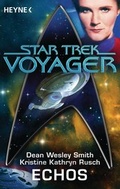 Cover: Star Trek - Voyager: Echos - Heyne