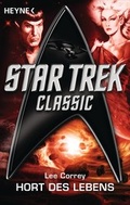 Cover: Star Trek: Hort des Lebens - Heyne