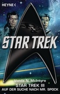 Cover: Star Trek III: Auf der Suche nach Mr. Spock - Heyne
