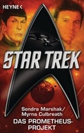 Cover: Star Trek: Das Prometheus-Projekt - Heyne