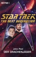 Cover: Star Trek - The Next Generation: Drachenj&auml;ger - Heyne