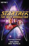 Cover: Star Trek - The Next Generation: Das Herz des Teufels - Heyne