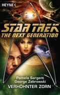 Cover: Star Trek - The Next Generation: Verh&ouml;hnter Zorn - Heyne