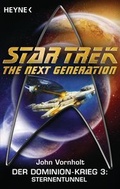 Cover: Star Trek - The Next Generation: Sternentunnel - Heyne