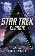 Cover: Star Trek - Classic: Die Eisfalle - Heyne