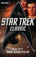 Cover: Star Trek - Classic: Der Saboteur - Heyne
