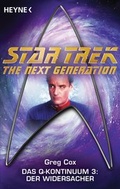 Cover: Star Trek - The Next Generation: Der Widersacher - Heyne