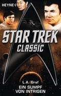 Cover: Star Trek - Classic: Ein Sumpf von Intrigen - Heyne