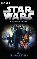 Cover: Star WarsT: Der Kristallstern - Heyne