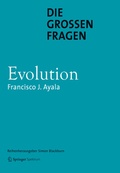Cover: Die gro&szlig;en Fragen - Evolution - Springer Spektrum