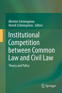 Abbildung von: Institutional Competition between Common Law and Civil Law - Springer