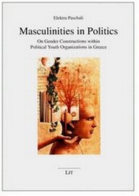 Enlarge image Cover: Masculinities in Politics - Lit Verlag