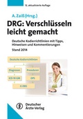 Cover: DRG: Verschl&uuml;sseln leicht gemacht - Deutscher &Auml;rzteverlag