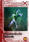 Cover: Phase X - Das Magazin f&uuml;r Phantastik Ausgabe 10 - Atlantis