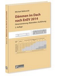 Abbildung von: Dämmen im Dach nach EnEV - Bruderverlag