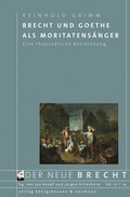 Cover: Brecht und Goethe als Moritatens&auml;nger - K&ouml;nigshausen & Neumann