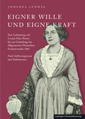 Cover: Eigner Wille und eigne Kraft - Leipziger Uni-Vlg