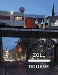 Cover: Zoll /Douane - Verlag f. mod. Kunst