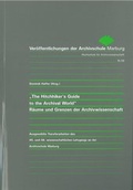Cover: "The Hitchhiker's Guide to the Archival World" - Archivschule Marburg