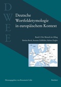 Cover: Deutsche Wortfeldetymologie in europ&auml;ischem Kontext (DWEE) - Reichert Verlag