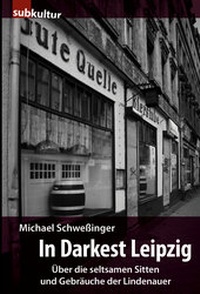 Abbildung von: In Darkest Leipzig - edition subkultur