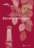 Cover: Barmer Anlagen - Verlag Edition K&ouml;ndgen