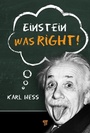 Cover: Einstein Was Right! - Pan Stanford Publishing Pte Ltd