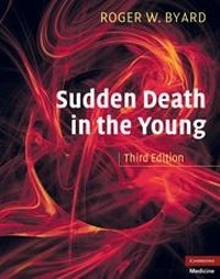 Abbildung von: Sudden Death in the Young - Cambridge University Press