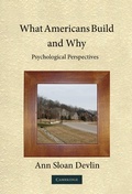 Cover: What Americans Build and Why - Cambridge University Press