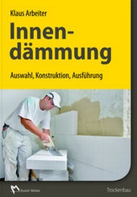 Abbildung von: Innendämmung - Rudolf Müller Verlag