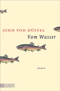 Enlarge image Cover: Vom Wasser - DuMont Buchverlag