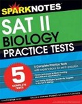 Cover: 5 Practice Tests for the SAT II Biology (Sparknotes Test Prep) - Sparknotes