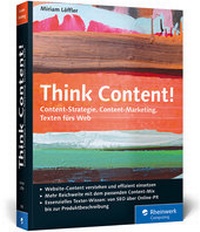 Enlarge image Cover: Think Content! - Galileo Computing