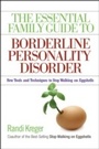 Cover: The Essential Family Guide to Borderline Personality Disorder - Hazelden Publishing