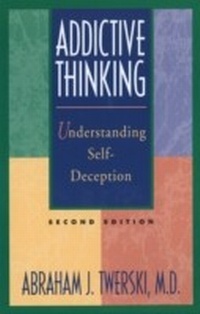 Enlarge image Cover: Addictive Thinking - Hazelden Publishing