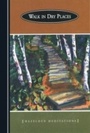 Cover: Walk in Dry Places - Hazelden Publishing