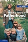 Cover: Making Sense of Fatherhood - Cambridge University Press
