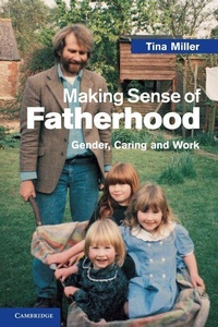 Enlarge image Cover: Making Sense of Fatherhood - Cambridge University Press
