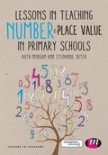 Cover: Lessons in Teaching Number and Place Value in Primary Schools - Learning Matters Ltd